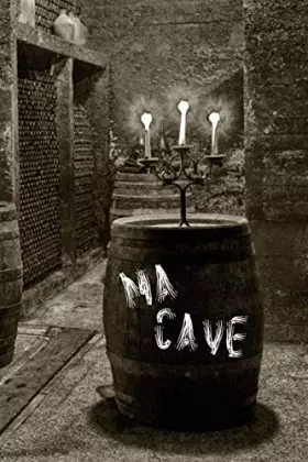 Couverture du produit · MA CAVE: Livre de gestion et inventaire de cave|journal de cave à compléter avec 120 fiches à remplir|cadeau pour les amateurs