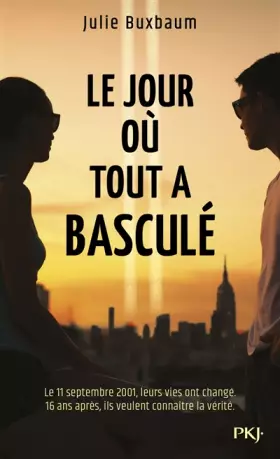 Couverture du produit · Le jour où tout a basculé