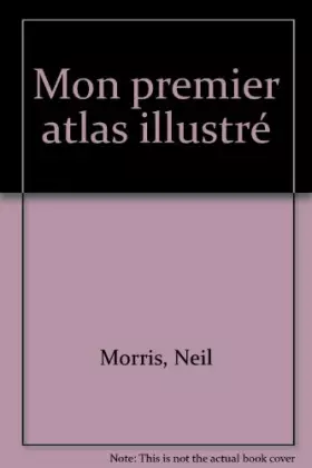 Couverture du produit · Mon premier atlas illustré