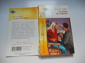 Couverture du produit · Le piege de l'amour horizon 1838