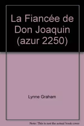 Couverture du produit · La Fiancée de Don Joaquin (azur 2250)