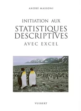 Couverture du produit · Initiation aux statistiques descriptives avec Excel. 2ème édition