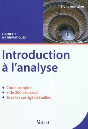 Couverture du produit · Introduction à l'analyse : Cours complet, 200 exercices et corrigés détaillés