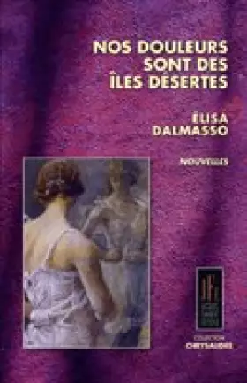 Couverture du produit · NOS DOULEURS SONT DES ÎLES DÉSERTES