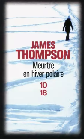 Couverture du produit · Meurtre en hiver polaire