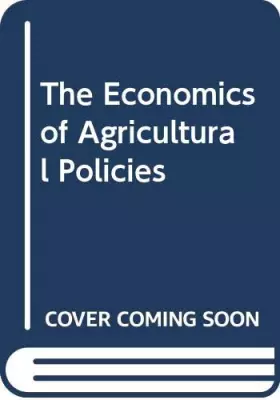 Couverture du produit · The economics of agricultural policies