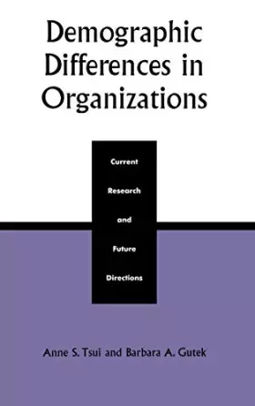 Couverture du produit · Demographic Differences in Organizations: Current Research and Future Directions