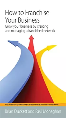 Couverture du produit · How to Franchise Your Business: 2nd edition