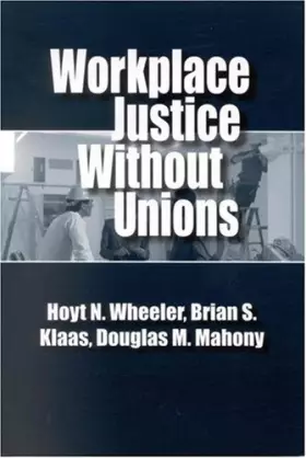 Couverture du produit · Workplace Justice Without Unions