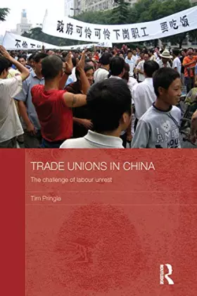 Couverture du produit · Trade Unions in China (Routledge Contemporary China Series)