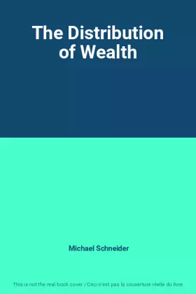 Couverture du produit · The Distribution of Wealth