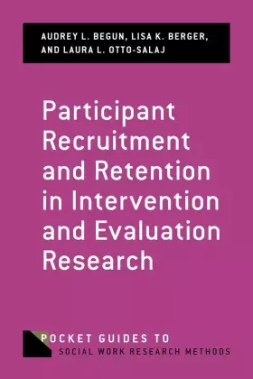 Couverture du produit · Participant Recruitment and Retention in Intervention and Evaluation Research (Pocket Guide to Social Work Research Methods)
