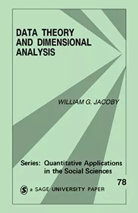 Couverture du produit · Data Theory and Dimensional Analysis (Quantitative Applications in the Social Sciences)