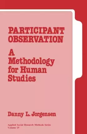Couverture du produit · Participant Observation: A Methodology for Human Studies (Applied Social Research Methods)
