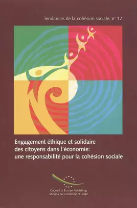 Couverture du produit · Engagement éthique et solidaire des citoyens dans l'économie : une responsabilité pour la cohésion