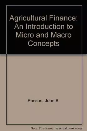 Couverture du produit · Agricultural finance: An introduction to micro and macro concepts