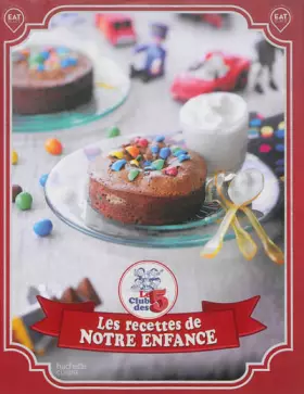 Couverture du produit · Le Club des 5: Les recettes de notre enfance