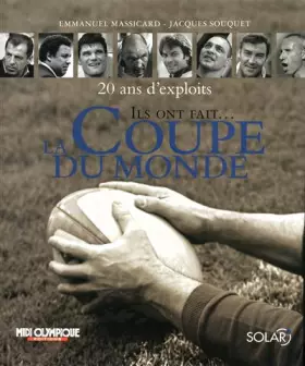 Couverture du produit · Ils ont fait la Coupe du monde: 20 ans d'exploits
