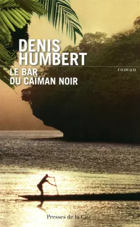 Couverture du produit · Le Bar du caïman noir
