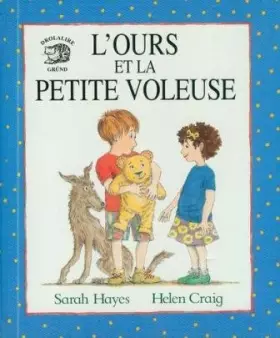 Couverture du produit · L'ours et la petite voleuse
