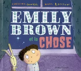 Couverture du produit · Emily Brown et la chose