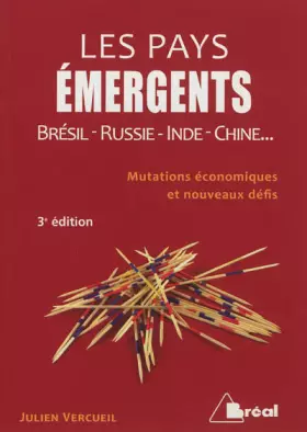 Couverture du produit · Les pays émergents - Brésil, Russie, Inde, Chine... Mutations et nouveaux défis