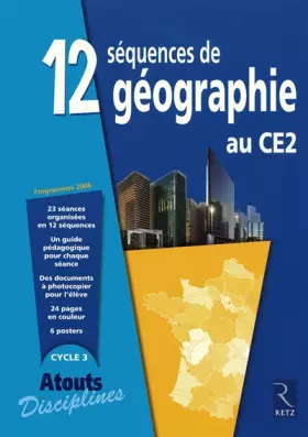 Couverture du produit · 12 séquences de géographie au CE2 : Programmes 2008