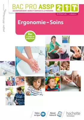Couverture du produit · Ergonomie-Soins 2de, 1re, Tle Bac Pro ASSP - Livre élève - Éd. 2018
