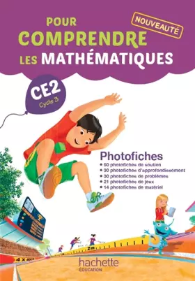 Couverture du produit · Pour comprendre les mathématiques CE2 - Photofiches - Ed. 2015