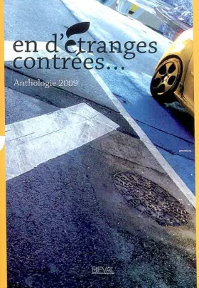 Couverture du produit · En d'étranges contrées...: Anthologie du BIPVAL / Festival 11-17 Mai 2009