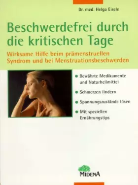 Couverture du produit · Beschwerdefrei durch die kritischen Tage