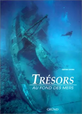 Couverture du produit · Trésors au fond des mers
