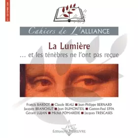 Couverture du produit · cahiers de l'alliance LA LUMIERE