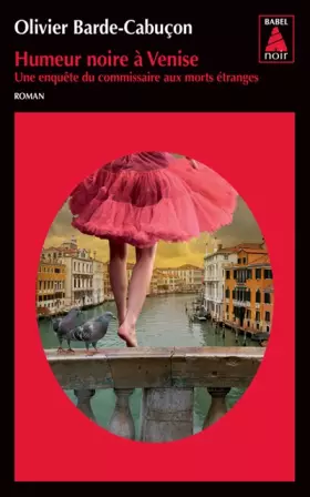 Couverture du produit · Une enquête du commissaire aux morts étranges : Humeur noire à Venise
