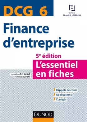 Couverture du produit · DCG 6 - Finance d'entreprise - 5e éd. - L'essentiel en fiches
