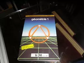 Couverture du produit · Collection de mathematiques du cned, centre national d'enseignement a distance, volume  3, géométrie 1