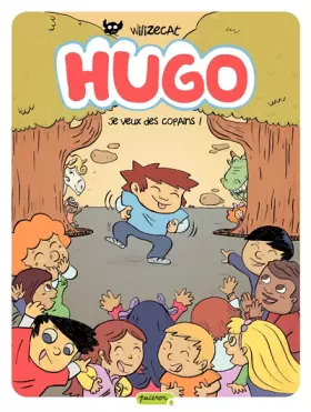 Couverture du produit · Hugo - tome 6 - Je veux des copains
