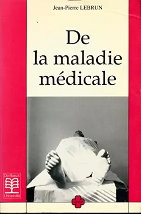 Couverture du produit · De la maladie médicale