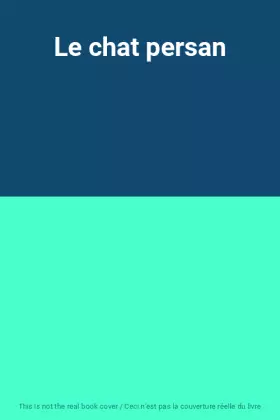 Couverture du produit · Le chat persan
