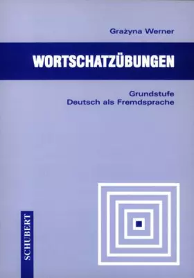 Couverture du produit · Wortschatzübungen. Grundstufe Deutsch als Fremdsprache