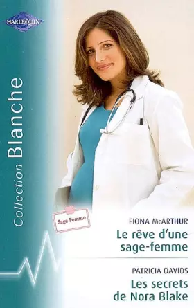 Couverture du produit · Le rêve d'une sage-femme  Les secrets de Nora Blake