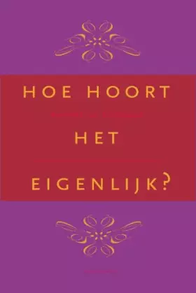 Couverture du produit · Hoe hoort het eigenlijk?