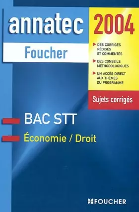 Couverture du produit · Annatec Foucher : Économie - Droit, Bac STT
