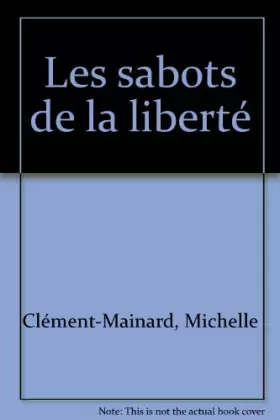 Couverture du produit · Les Sabots de la liberté