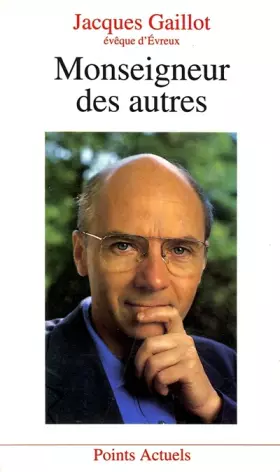 Couverture du produit · Monseigneur des autres