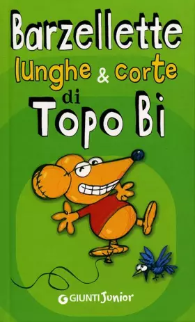 Couverture du produit · Barzellette lunghe & corte di Topo Bi