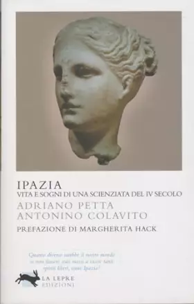 Couverture du produit · Ipazia. Vita e sogni di una scienziata del IV secolo