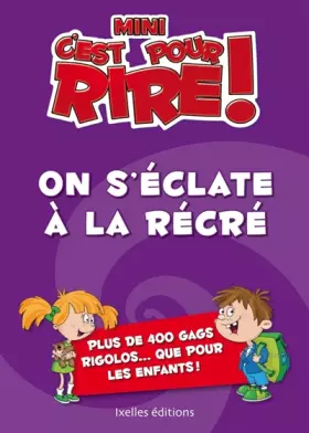 Couverture du produit · On s'éclate à la récré