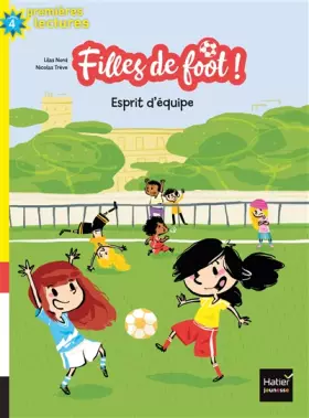 Couverture du produit · Filles de foot - Esprit d'équipe CE1/CE2 dès 7 ans