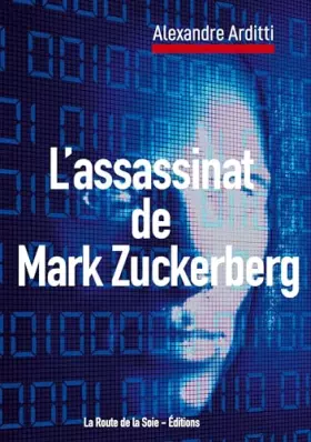 Couverture du produit · L'assassinat de Mark Zuckerberg